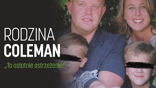 SPRAWA Rodziny Coleman I To ostatnie ostrzeżenie - czarna wdowa podcast