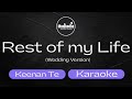 REST OF MY LIFE | Wedding Version | Keenan Te  | Karaoke
