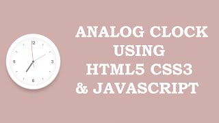 Working Analog Clock Using Html5 CSS3 & Javascript | Neumorphism Ul Design