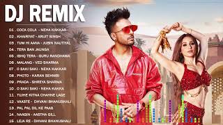 Best Hindi Remix Songs 2022 - New Hindi DJ Songs - Neha Kakkar, Tony Kakkar / BOLLYWOOD REMIX 2022