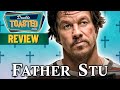 FATHER STU MOVIE REVIEW | Double Toasted