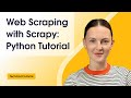 Web Scraping with Scrapy: Python Tutorial