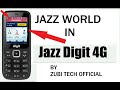 JAZZ WORLD IN JAZZ DIGIT 4G /ZUBI TECH OFFICIAL