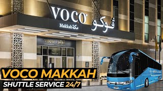 Voco 🕋 Shuttle Service 24/7 I Voco Makkah Hotel I Cheapest 5 Star I @Aftab-Channa