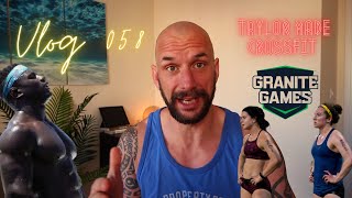 Granite Games Recap | CrossFit Semi Finals 21 | Episode 58 | Vlog series
