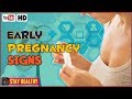 7 Early Pregnancy Signs