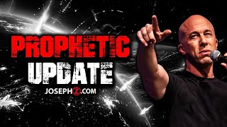 Prophetic Update!