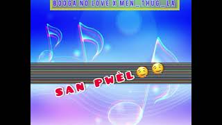 Bòbòt san Pwèl  Remix🎹🎤Booga No Love X Blueface Doo_G🔥🔥🎹