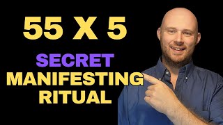 55 X 5 MANIFESTING RITUAL ✅ How To Use It & Why It Works