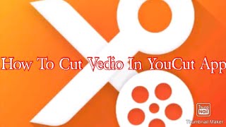 How to Cut A part Of vedio in Youcut App