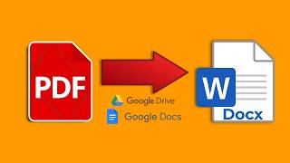 How to Convert PDF to DOCX in Google Drive by Google Docs