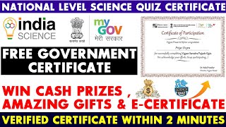 National Level Science Quiz Certificate | Ministry of Education | Cash Prize & Free Govt Certificate