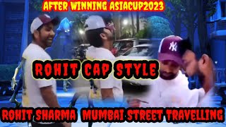After Winning Asia Cup Final 2023 Rohitsharma Mumbai Street Travelling.Rohit Crazy Fans Unstoppable.