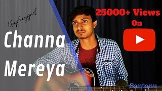 Channa Mereya - Unplugged Cover | SoftiMystic | Hindi Latest Cover 2021