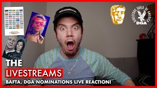 THE LIVESTREAMS - BAFTA, DGA NOMINATIONS - LIVE REACTION!