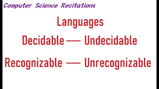 Recitation 12 0421 Decidable and undecidable languages, recognizable and unrecognizable languages