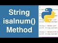 String isalnum() Method | Python Tutorial