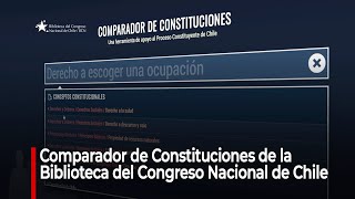 "Comparador de Constituciones" de la Biblioteca del Congreso Nacional de Chile