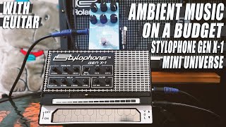 Ambient Music ON A BUDGET // Guitar with STYLOPHONE GEN X-1 as a Delay + M-VAVE Mini Universe