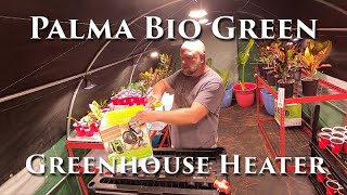 Palma Bio Green Greenhouse Heater #palma #greenhouseheater #greenhouse #biogreen #palmabiogreen