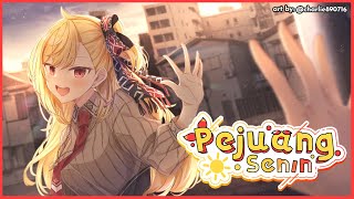 【PEJUANG SENIN】#54 whoa long time no see!🌞【Kaela's Monday Warrior】