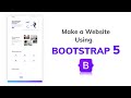 Learn To Make Responsive Website Using Bootstrap 5