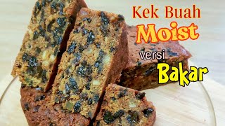 Tak perlu kukus lama-lama, guna cara ni buat KEK BUAH MOIST ♥️ Moist Fruit Cake Recipe 🌟