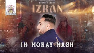 Soufian Azoum - Ih Moray Nagh \