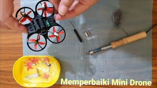 Memperbaiki DRONE gampang banget Mini Drone KF608