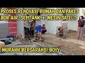 PROSES RENOVASI RUMAH//BOR AIR MURAH, KAWASAN CIBUNAR PERUMAHAN METRO PARUNG PANJANG