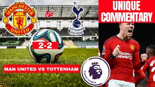 Manchester United vs Tottenham 2-2 Live Stream Premier League Football EPL Match Score Highlights