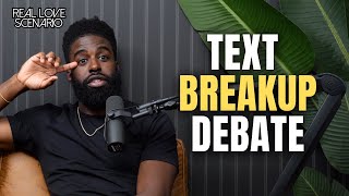Is Breaking Up Over Text Ever OK? - RLS