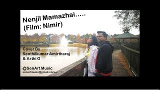 Nenjil Maamazhai - Nimir | SenArt Senthil \u0026 Arthi Senthilkumar | SenArt Music