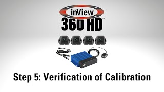 inView 360 HD Installation and Calibration Training - Step 5: Verification