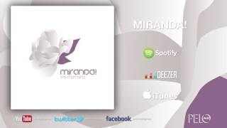 Romix - Miranda!