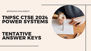 TNPSC CTSE  2024 EEE - Power Systems -Tentative Answer key - #tnpscctse2024#eee