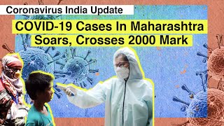 Coronavirus India Update: Maharashtra Has The Highest Number Of COVID-19 Cases And Deaths