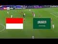 🔴LIVE - INDONESIA VS ARAB SAUDI | AFC ASIAN QUALIFIERS ROAD TO 2026 I LIVE SCORE