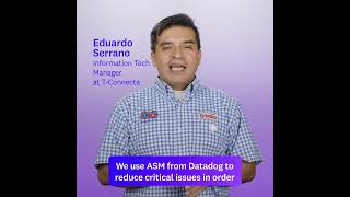 Why T-Connecta Chose Datadog Application Security Management to Reduce Risk #applicationsecurity