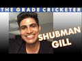 Shubman Gill on The Gabba, Rohit, Dada and The Asian Century
