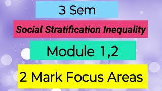 Social Stratification Inequality/module 1,2/2mark focus Areas #easyguideinbasociology