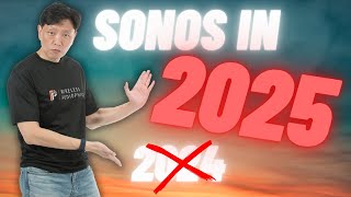 What has Sonos done in 2024 and what are they giving us in 2025?