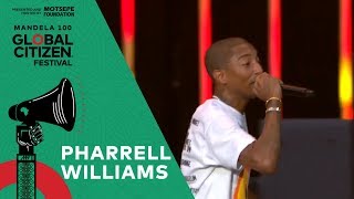 Pharrell Williams Performs "Happy" | Global Citizen Festival: Mandela 100