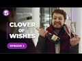 Clover Of Wishes | Episode 2