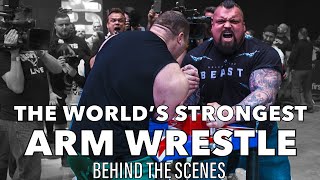 The World's Strongest Arm Wrestle! - Eddie Hall 'THE BEAST' VS Vytautas Lalas - Behind The Scenes