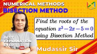 Bisection Method Example | Numerical Methods | Engineering Mathematics All Universities