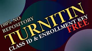 Turnitin class id and enrollment key free 2025 - class id turnitin gratis 2025 active| EP 15