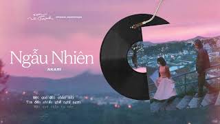 Ngẫu Nhiên (OST Em Và Trịnh) - Akari Nakatari (Official Lyrics Video)