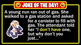 🤣 BEST JOKE OF THE DAY! - A young nun, who worked for a local home...  | Funny Dad Jokes