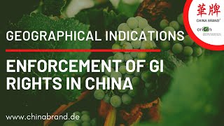 Geographical Indications: How To Enforce Your GI Rights in China